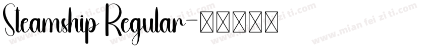 Steamship Regular字体转换